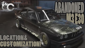 ABANDONED BMW M3 E30 LOCATION AND CUSTOMIZATION - NFS PAYBACK