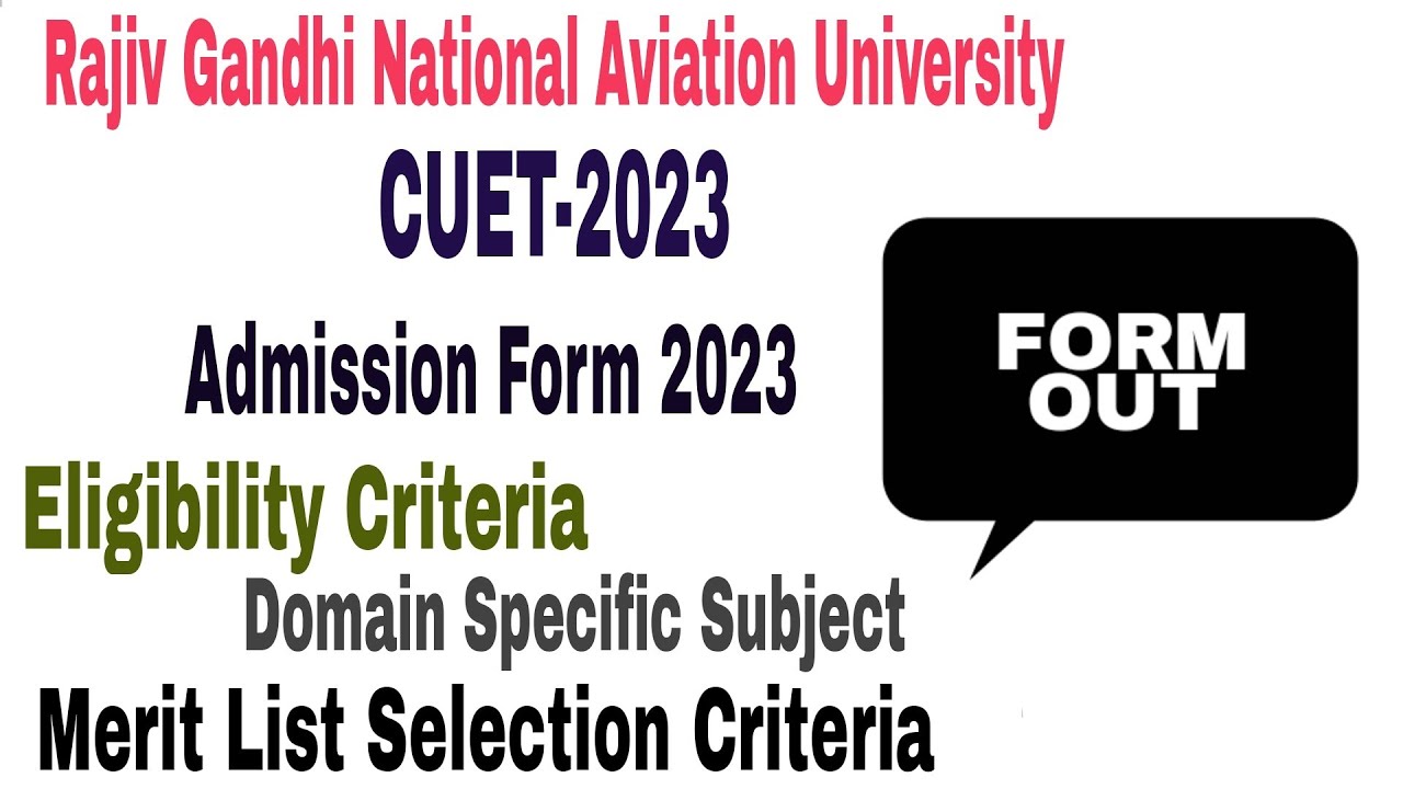 Rajiv Gandhi National Aviation University CUET Admission form 2023-24 ...