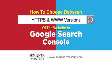 How To Choose Between HTTPS & WWW Versions Of The Website In Google Search Console 2