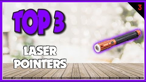 Best Laser Pointers In 2023