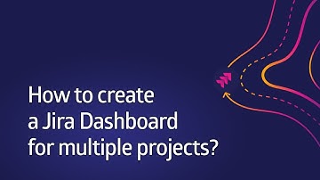 How to create a Jira Dashboard for multiple projects with Projectrak? [Data Center & Server]
