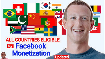 New List of All Countries Eligible for Facebook Monetization 2023 [Updated By Mark Zuckerberg /Meta]