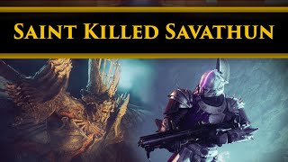 Destiny 2 Lore  Wait... Did Saint 14 just kill Savathun?!