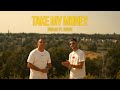OUALID Ft SOUFF TAKE MY MONEY Official Music Video Prod By YAM