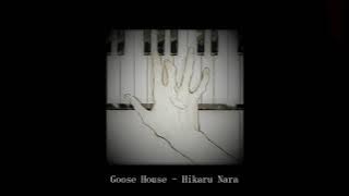 Goose House - Hikaru Nara (Slowed   Reverb)