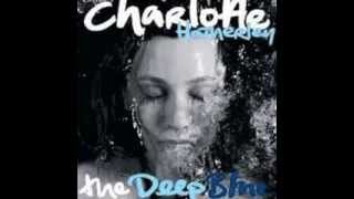 Charlotte Hatherley ~ Siberia (Part 2 of 2) (The Deep Blue)