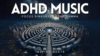 { ADHD MUSIC } FOCUS | CONCENTRATION | STUDY | BINAURAL 40HZ GAMMA by INSPIRO BEATS 412 views 8 days ago 1 hour
