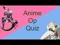 Anime Opening Quiz [46 Openings]