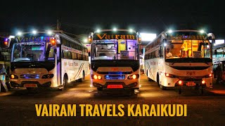 VAIRAM TRAVEL REVIEW 🚌 KARAIKUDI TO CHENNAI!! TOP RATED BUS-KARAIKUDI TO BANGLORE-TRAVEL REVIEW screenshot 2