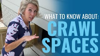 Let's Look at the Crawl Space When Shopping For Your Next Home