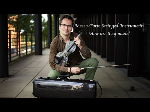 Mezzo-Forte stringed instruments. How are they made?