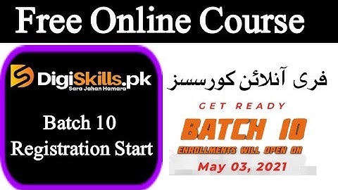 Digiskills Batch 10 Registration Started | Batch 10 Digiskills| Free Online Courses At Digiskills|