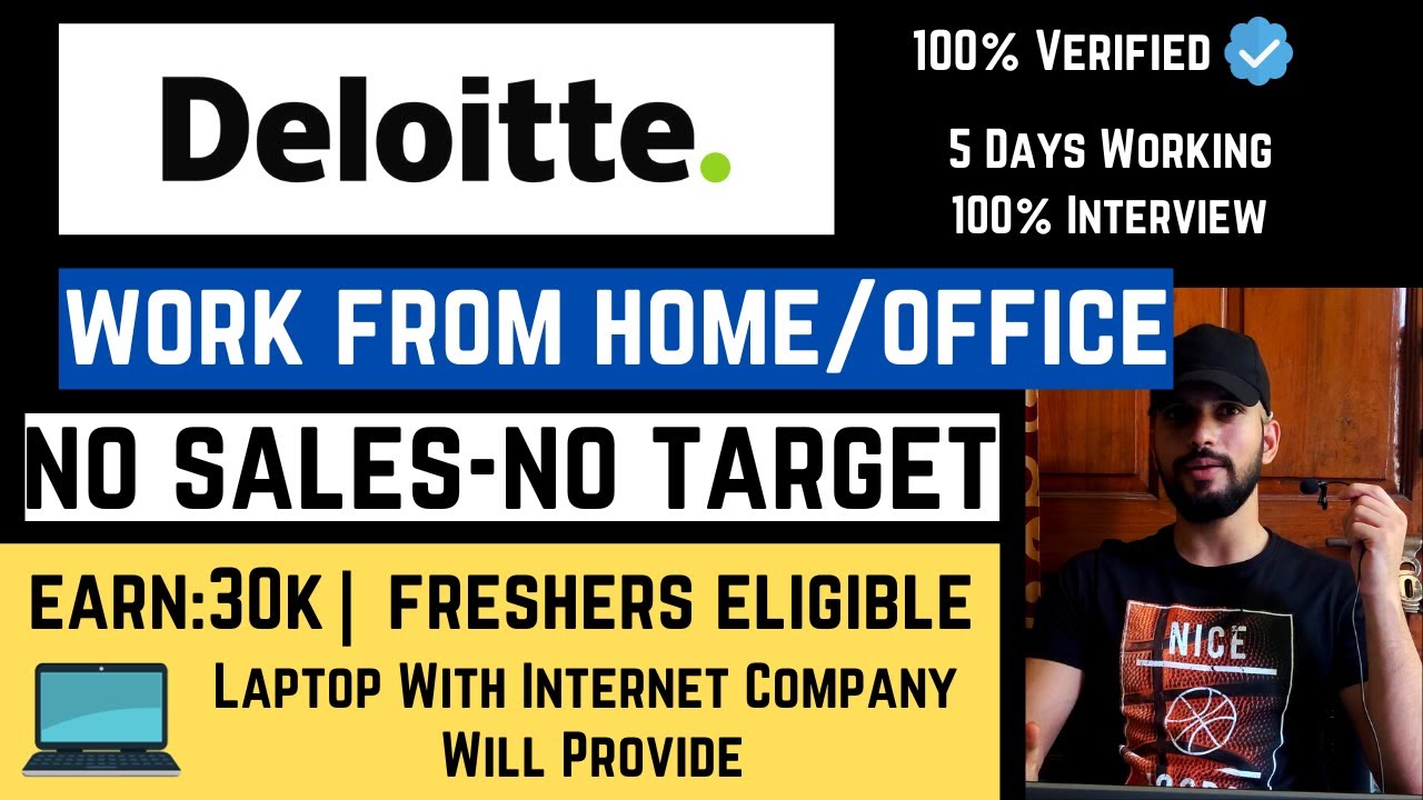 Deloitte Work From Home/Office Job Salary30k YouTube