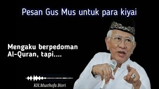 š“Nasehat Gus Mus untuk Umat Muslim | Jangan Diremehkanā