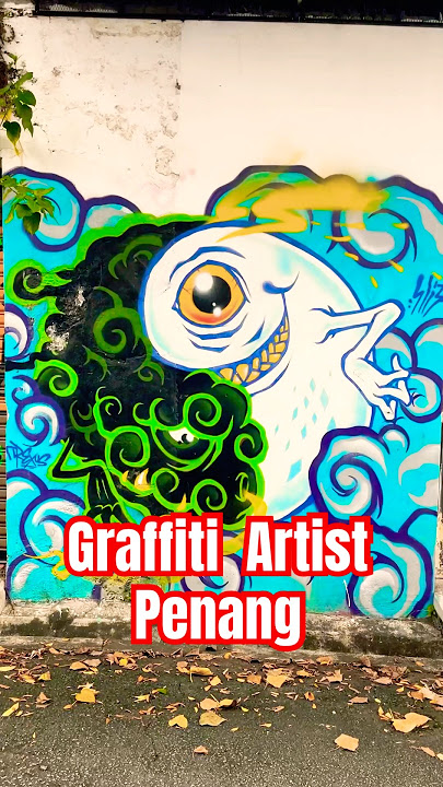 Graffiti Artist, Penang, Malaysia🇲🇾#travel #graffiti #graffitiart #penang #penangheritage