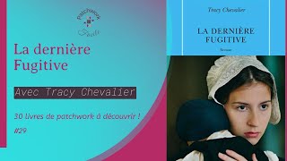 The Last Fugitive by Tracy Chevalier