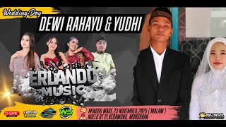 Live ERLANDO MUSIC/WS AUDIO// DUTA HD MONDOKAN/Ngelo Kedawung,Mondokan, Sragen. 23 NOV 2025