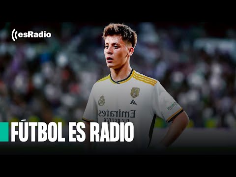 Fútbol es Radio: El debut de Guler en el Madrid y el Barbarstro se enfada con Xavi