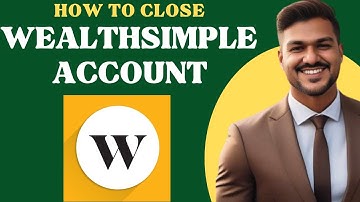 How to close Wealthsimple account l Double Z