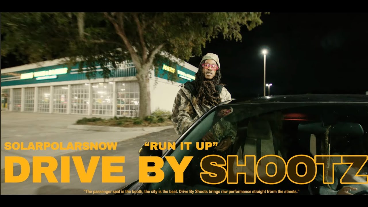 Solarpolarsnow "Run It Up" | Drive by shootz