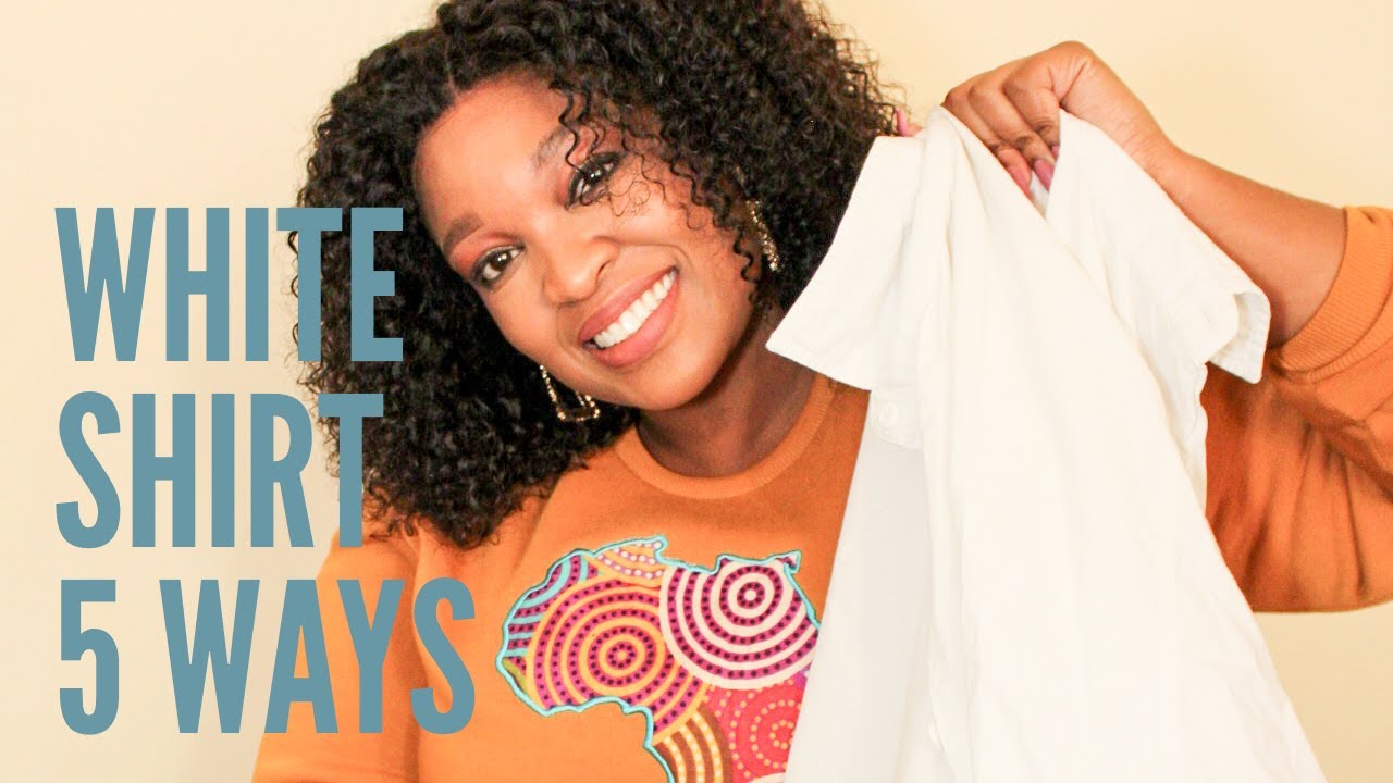 PLUS SIZE FASHION | WHITE SHIRT, 5 WAYS - YouTube