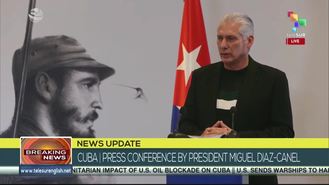 Miguel Diaz-Canel: Cuba has strong international support