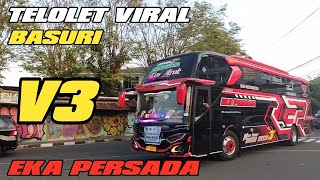 TELOLET BASURI V3 BUS EKA PERSADA YOGYAKARTA #teloletbasuri #v3
