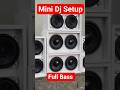 मिनी DJ सेटअप टेस्टिंग | दमदार साउंड चेक 🔊🔥" #MiniDJ #DJSetup #SoundCheck #shorts #video #youtube