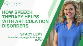 How Speech Therapy Helps with Articulation Disorders