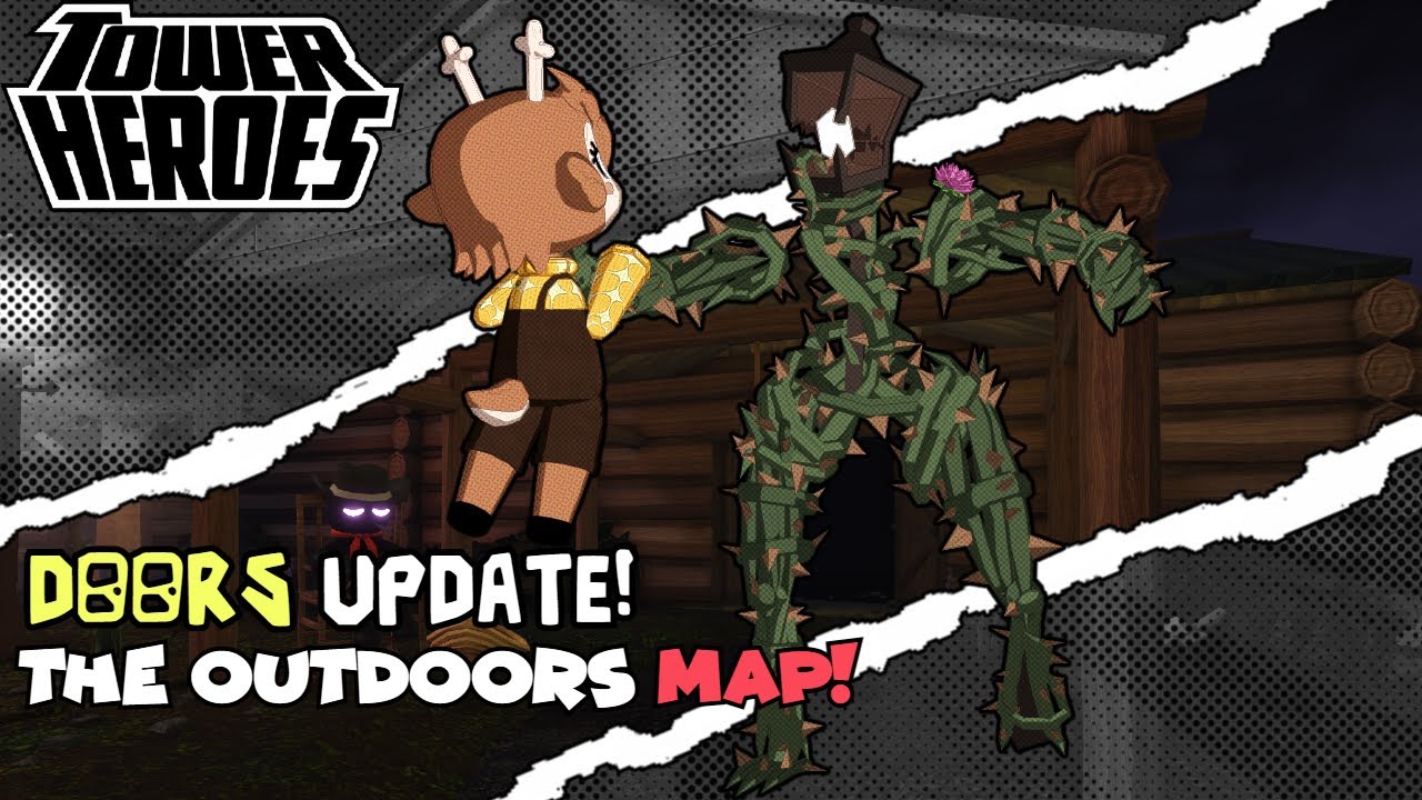 Tower Heroes had another Doors Update! ["Mega Server Hell"]