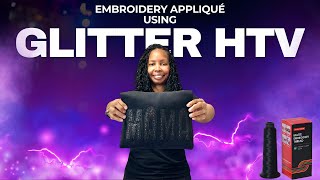 Embroidery Appliqué Using Matte Thread & Glitter HTV | BAi Mirror