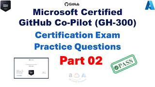 GitHub Co-pilot GH-300  Certification Exam Practice Questions Answer Part 02 screenshot 1