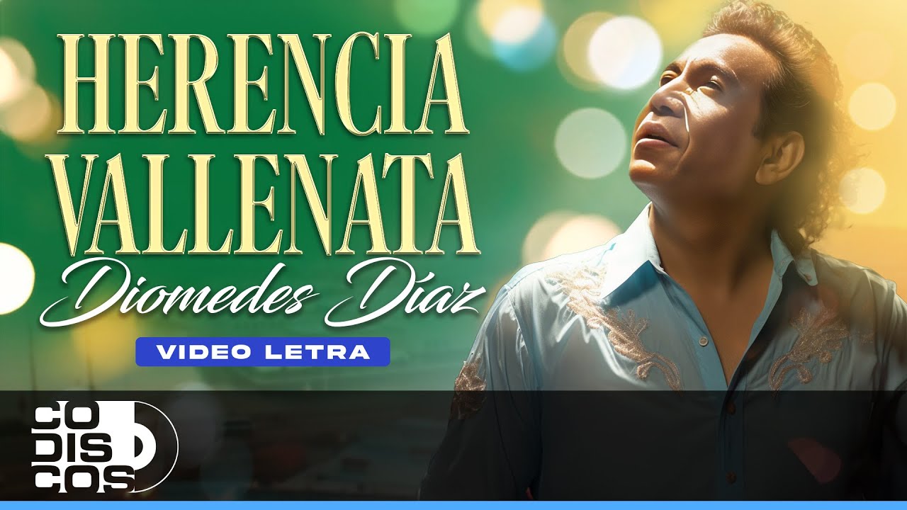 Herencia Vallenata, Diomedes Díaz