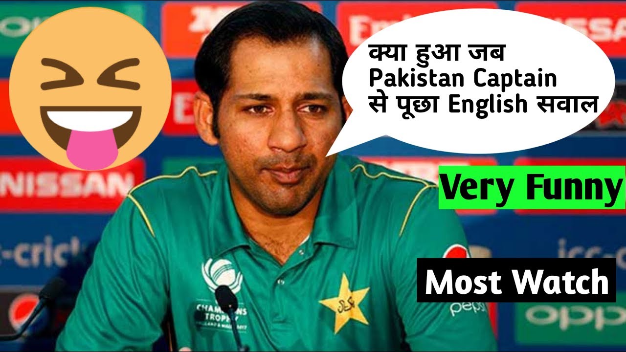 Very Funny Video Pakistan Captain Sarfraz Khan || English India Cricket Would Cup 2019