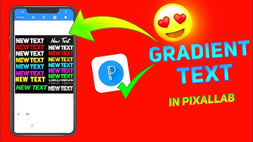 How To Make Gradient Text In Pixellab | Gradient Colour Pixellab | Pixellab