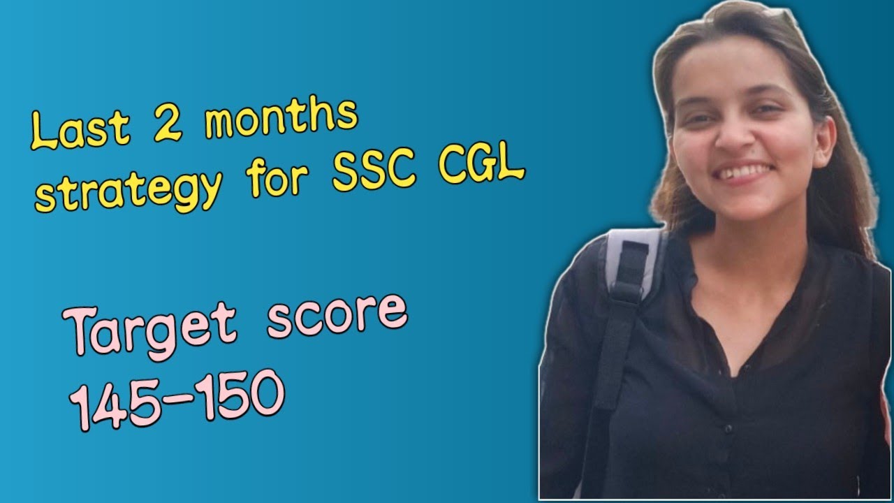 Last 2 months strategy for SSC CGL 2025🔥What to do in last 60 days..🌸 # ...