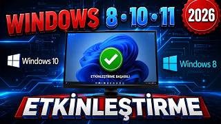 Windows 8 / 10 / 11 Etkinleştirme (2026) | %100 Çalışan Yöntem