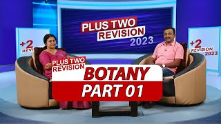 Plus two Botany | Revision 2023 | Kite Victers Ep - 01