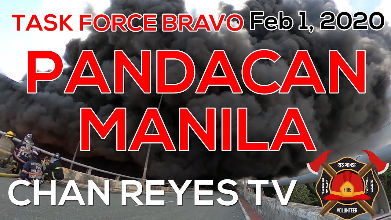 10 70 TASK FORCE BRAVO PANDACAN MANILA FEBRUARY 1, 2020 | RFV | Response Fire Volunteer