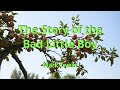 The Story of the Bad Little Boy by Mark Twain | Full Audiobook with Text