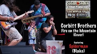 Corbitt Brothers Fire on the Mountain Cover featuring Spiderman Blake chords