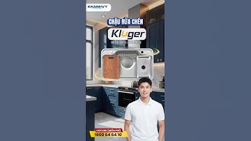 Vì Sao Chậu Rửa Kluger KF7848FS-S78 Plus Được Ưa Chuộng Trong Bếp Việt? | Khánh Vy Home
