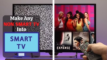 How to Make Any Old NON Smart TV into Smart TV! [Transform]