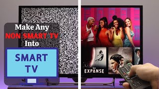 How To Make Any Old Non Smart Tv Into Smart Tv Transform