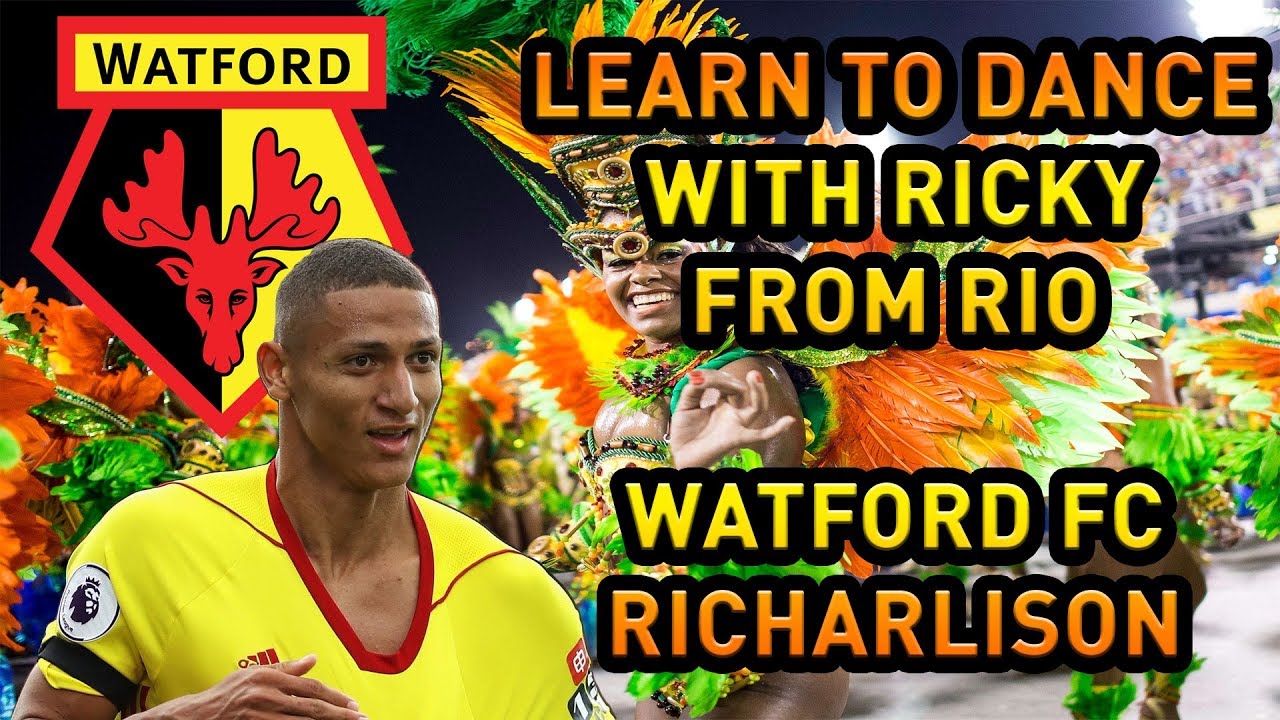 Learn to Dance with Richarlison - Watford FC's 'Ricky from Rio' Dance