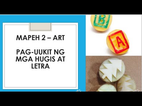 MAPEH 2 – ARTs PAG UUKIT NG MGA HUGIS AT LETRA