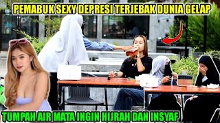 MODEL CANTIK PEMABUK DEPRESI GAGAL NIKAH|INGIN HIJRAH & INSYAF??