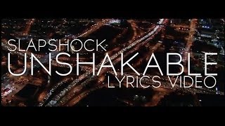 Slapshock - Unshakable (Lyric Video) chords