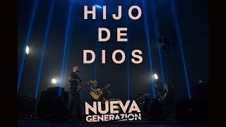 Vignette de la vidéo "Hijo De Dios- Nueva Generazion (Video Oficial 4K)"