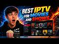 Best IPTV for Movies and TV Shows in 2026 — Full Review